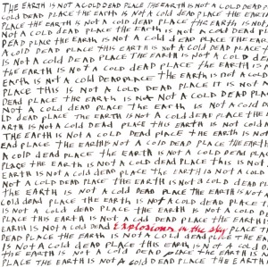 Explosions-in-the-sky-the-earth-is-not-a-cold-dead-place